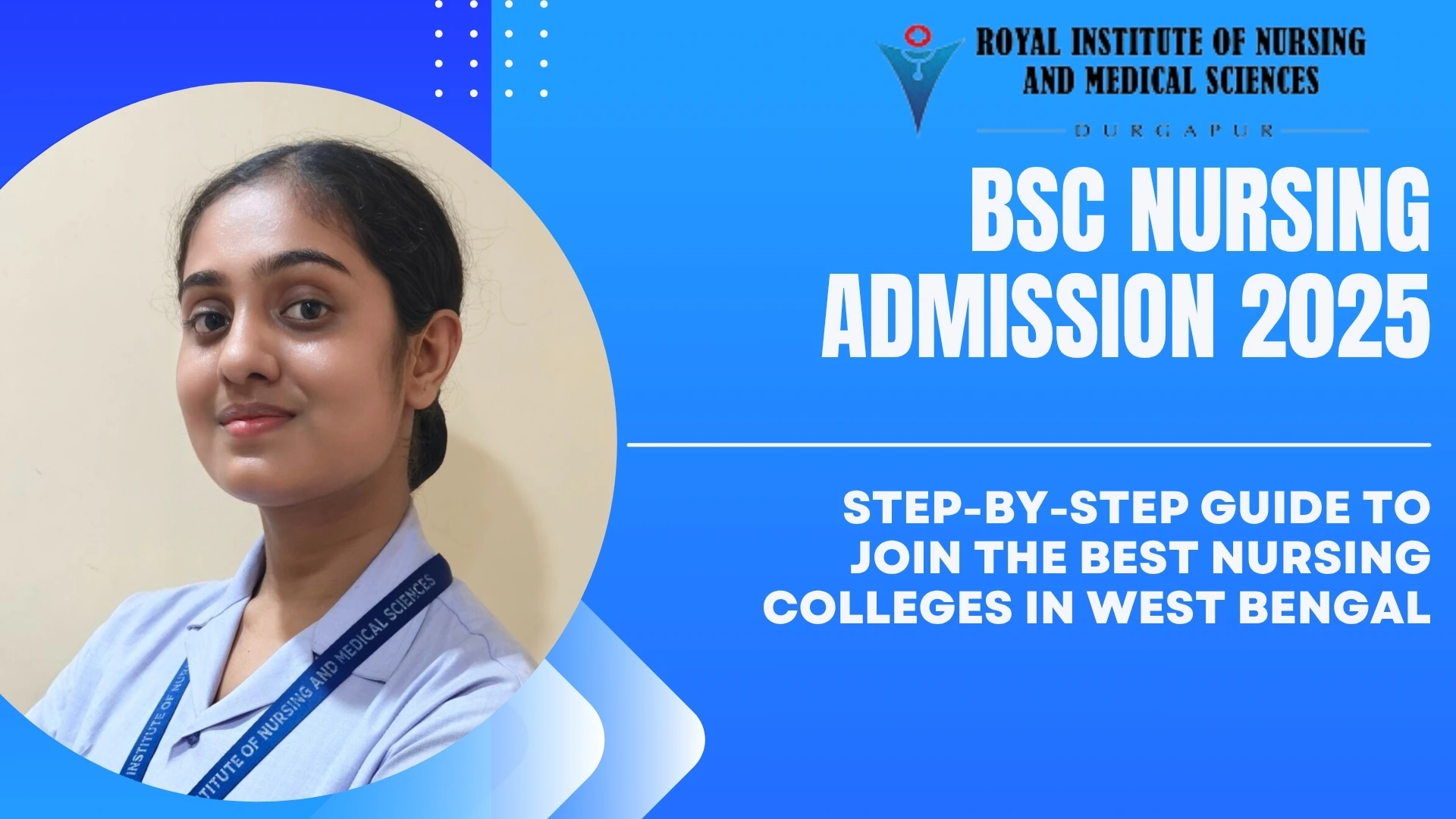 Step-by-step process for BSc Nursing Admission 2025 explained by top nursing institute in West Bengal